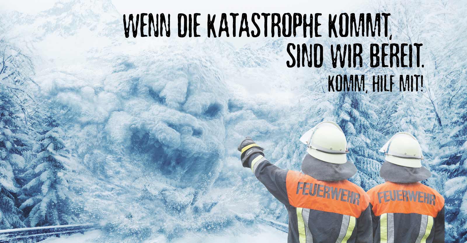Wenn die Katastrophe kommt, sind wir bereit