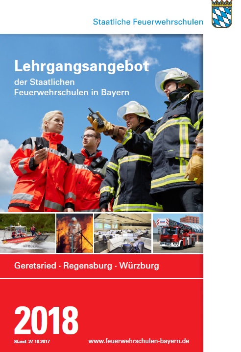 Neuer Anmeldebogen und Lehrgangsangebote 2018 der Staatlichen Feuerwehrschulen
